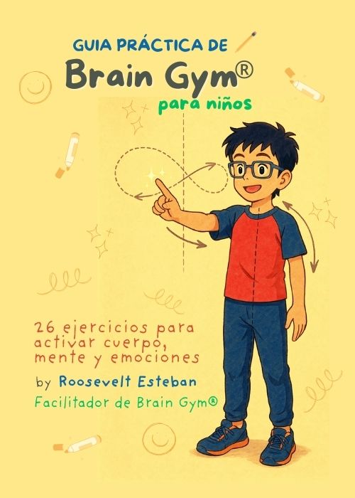 Guía Práctica de Brain Gym® para Niños